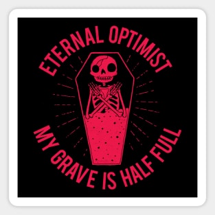 Eternal Optimist Magnet